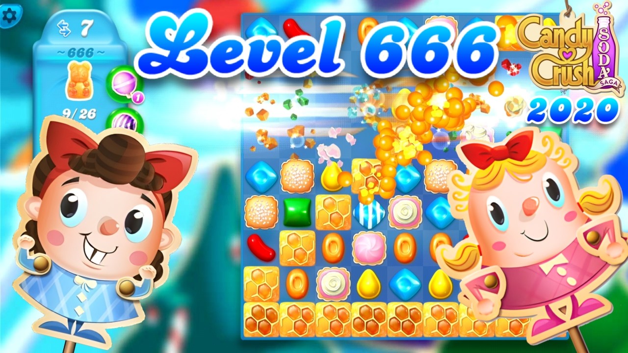 Level 666 - 2020 OG Candy Crush Soda