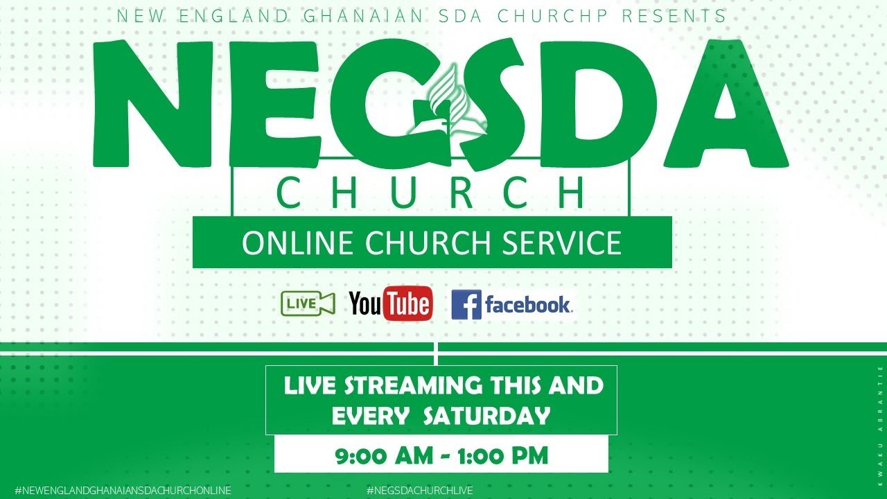 NEGSDA CHURCH SERVICE, JUNE 6, 2020