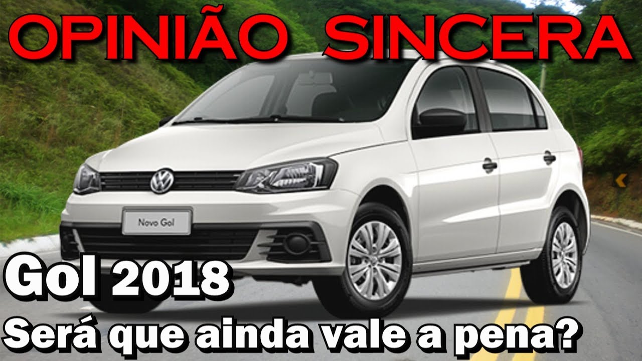 VW Gol - Será que ainda vale a pena ter um?