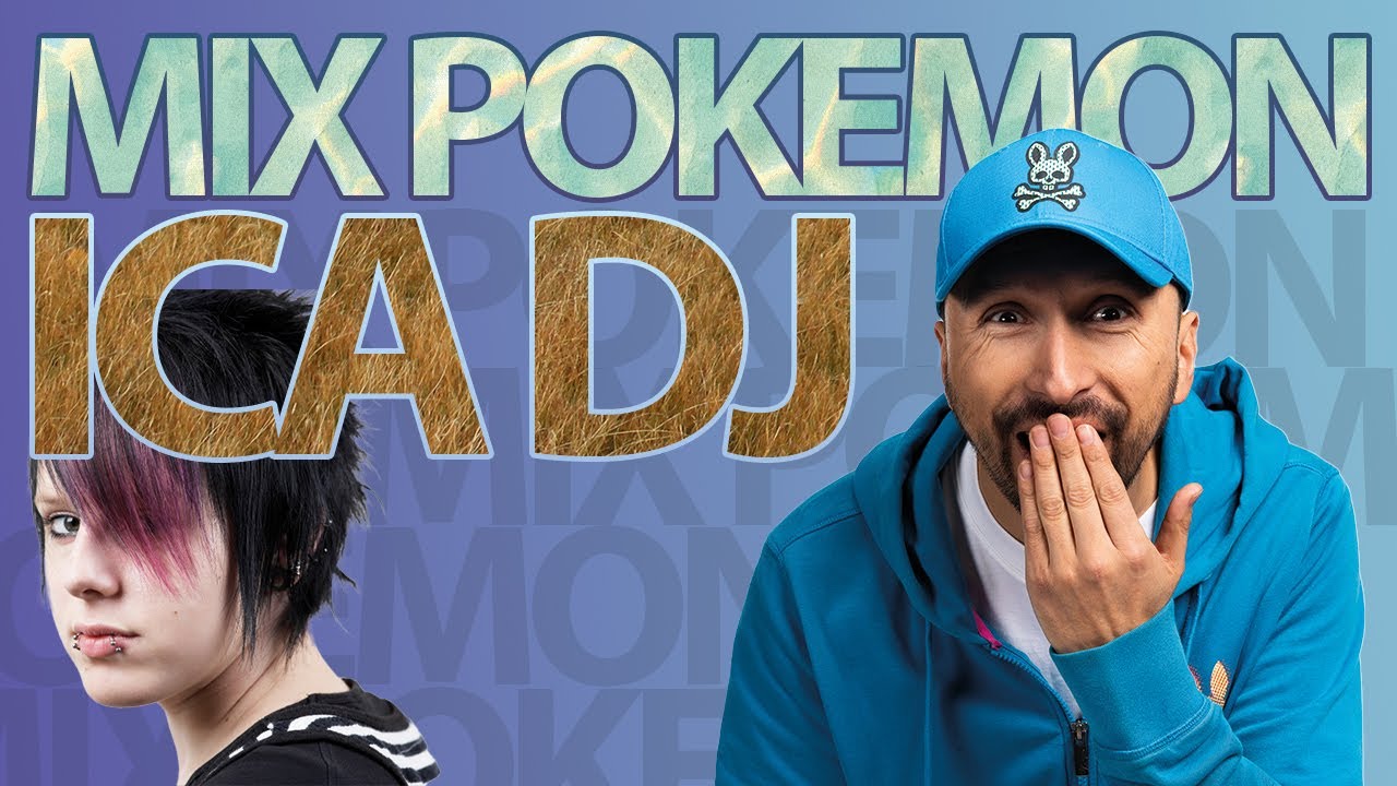 Mix Pokemon: Es ICA DJ en Cuando Canta el Gallo 🥵