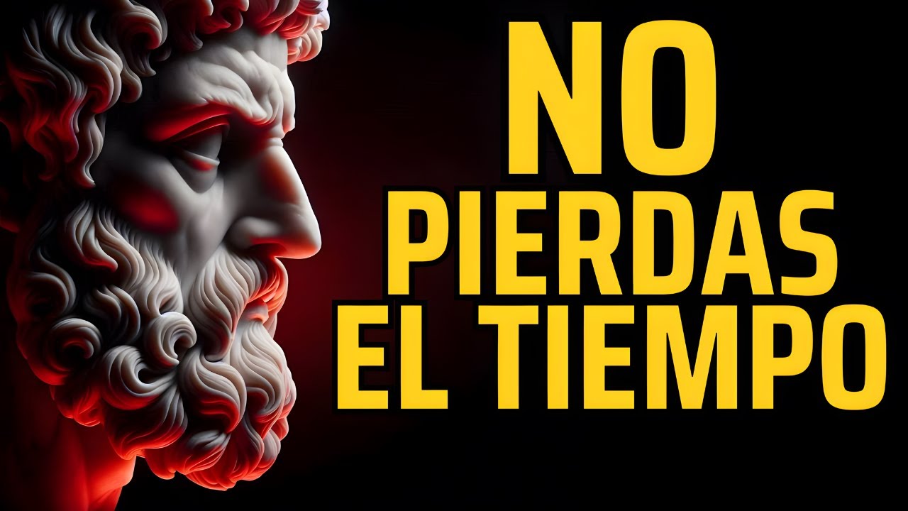 C&oacute;mo DEJ&Eacute; de SENTIRME MAL y Empec&eacute; a APROVECHAR MI TIEMPO | ESTOICISMO