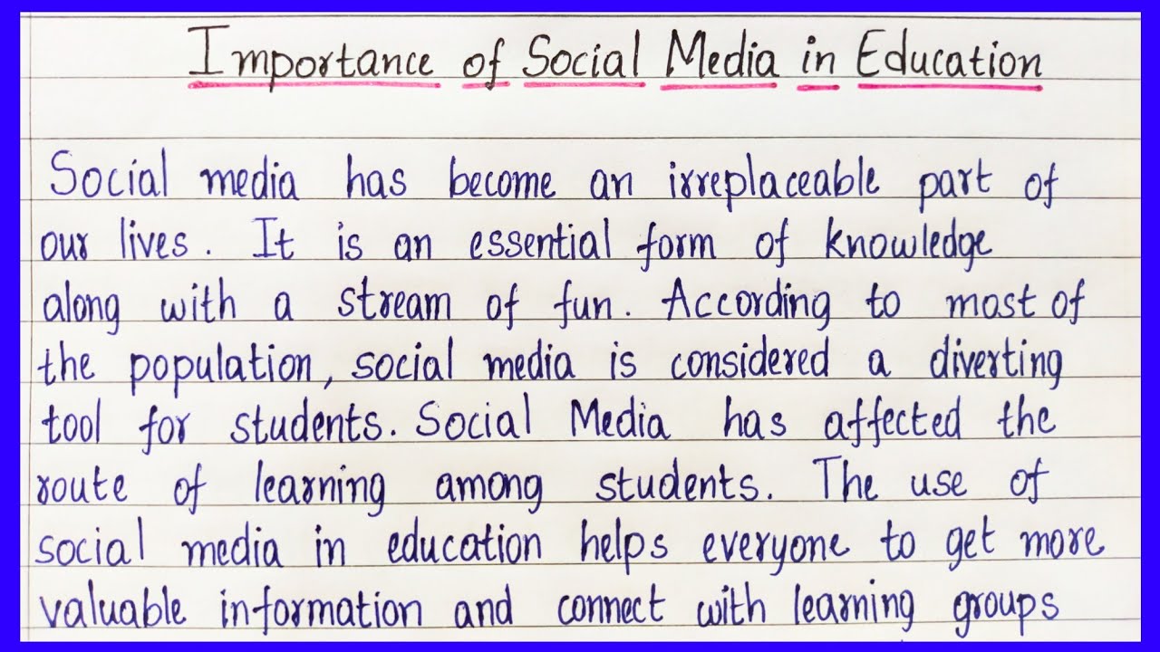 Essay on the Importance of Social Media in Education | @InternationalWritings | Essay Writing