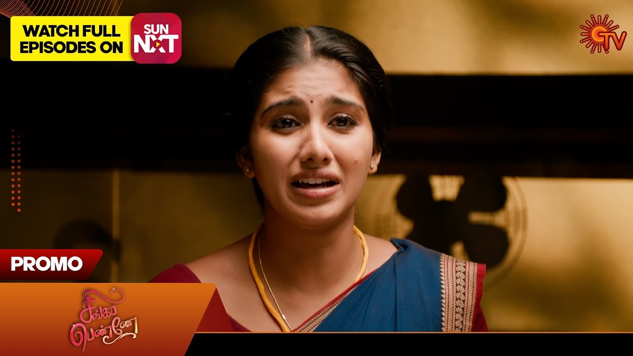 Singappenne - Promo | 30 Oct 2025 | Tamil Serial | Sun TV