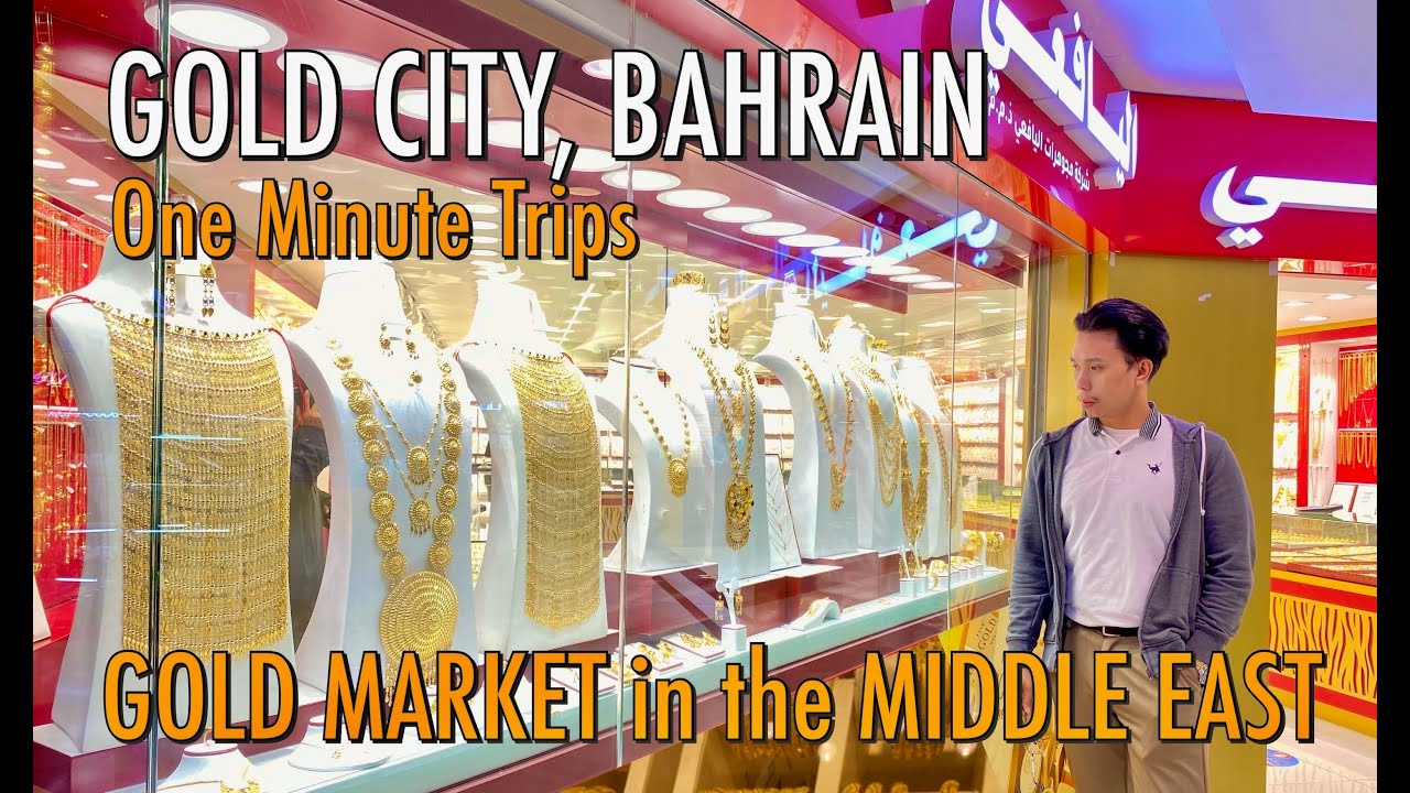 Gold City, Bahrain