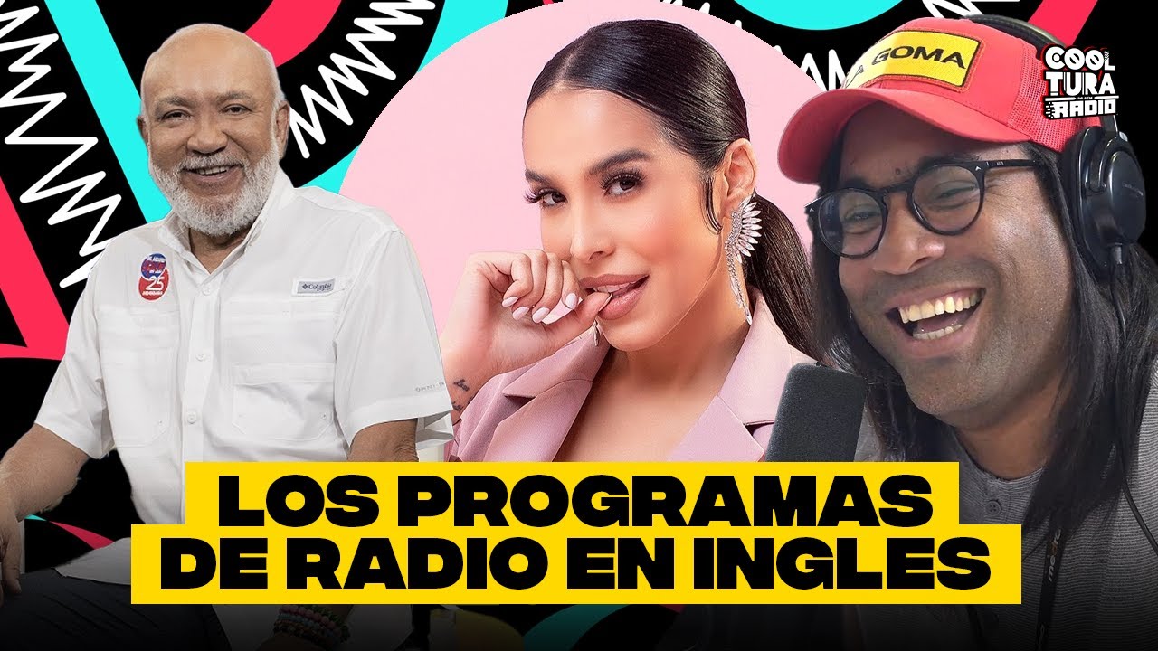 Si los programas de radio y televisi&oacute;n fueran en INGLES