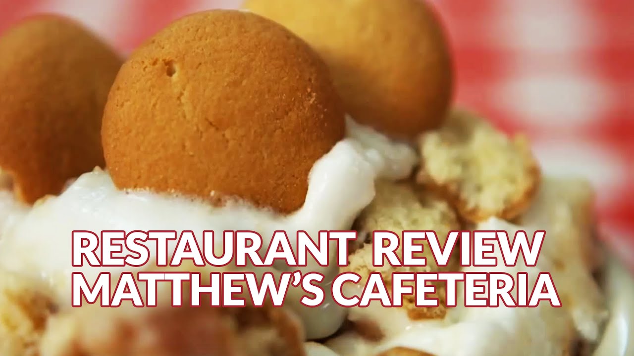 Restaurant Review - Matthews Cafeteria | Atlanta Eats