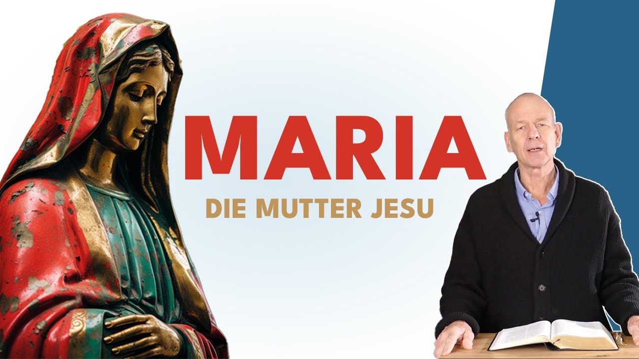 Maria, die Mutter Jesu || Stefan Drüeke