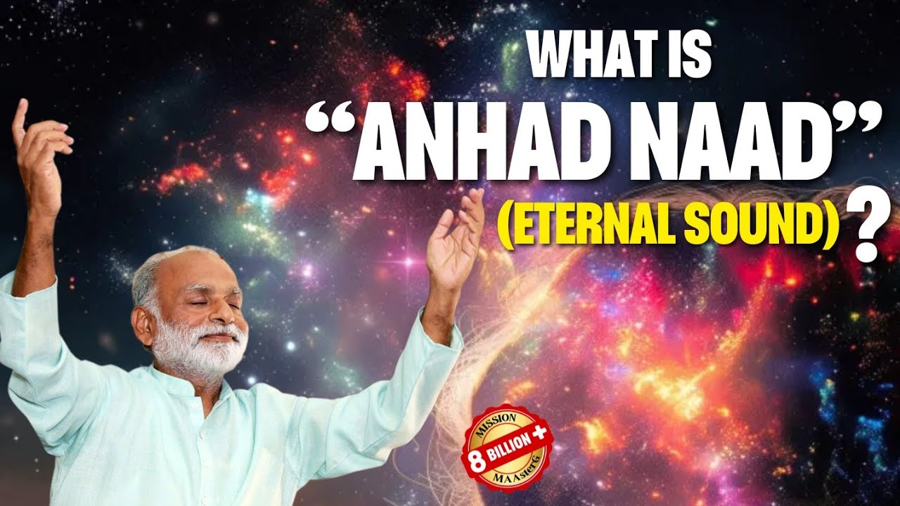 What is Anhad Naad (Eternal Sound)? | Shabdyog | Meditation through listening