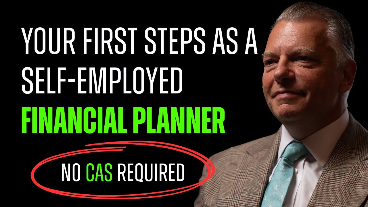 How to Become a Self-Employed Independent Financial Adviser (IFA) With or Without CAS