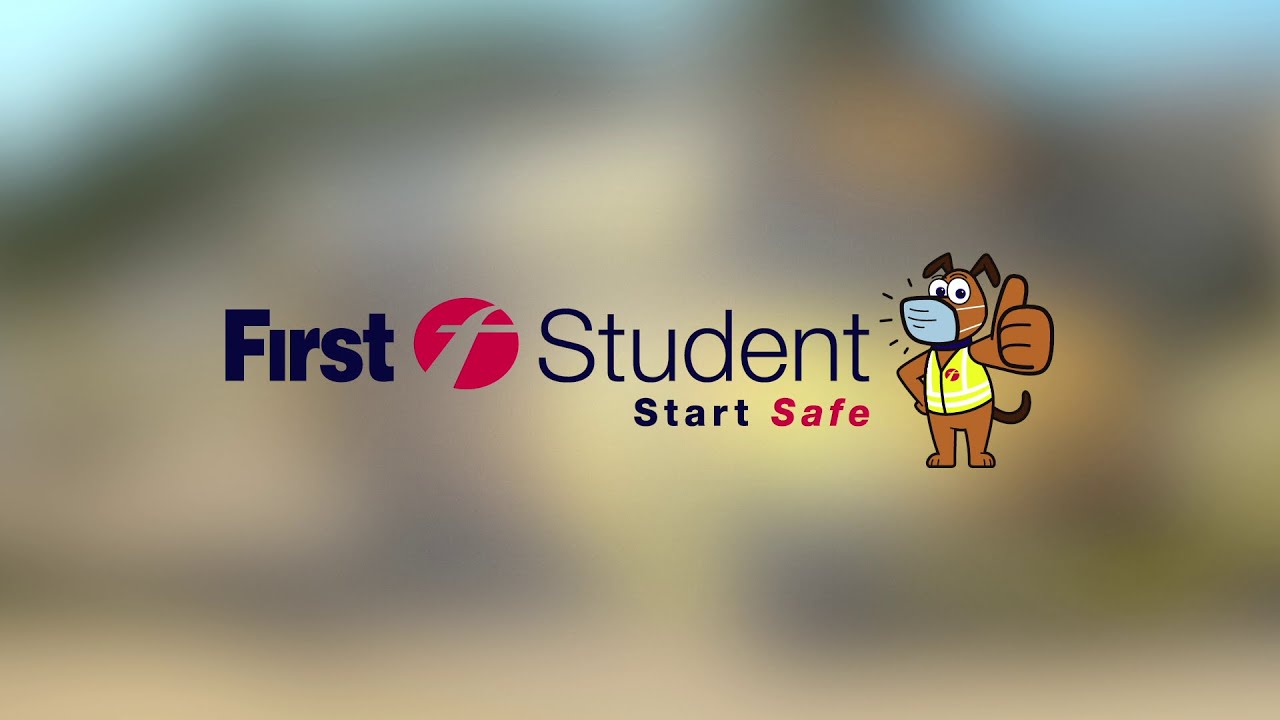 First Student Start Safe