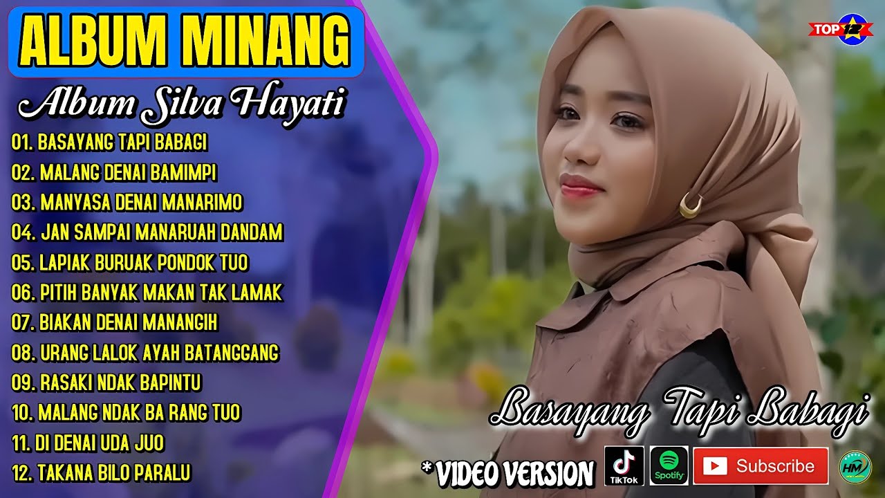Album Silva Hayati || BASAYANG TAPI BABAGI - MALANG DENAI BAMIMPI - Lagu Minang Terpopuler - Viral