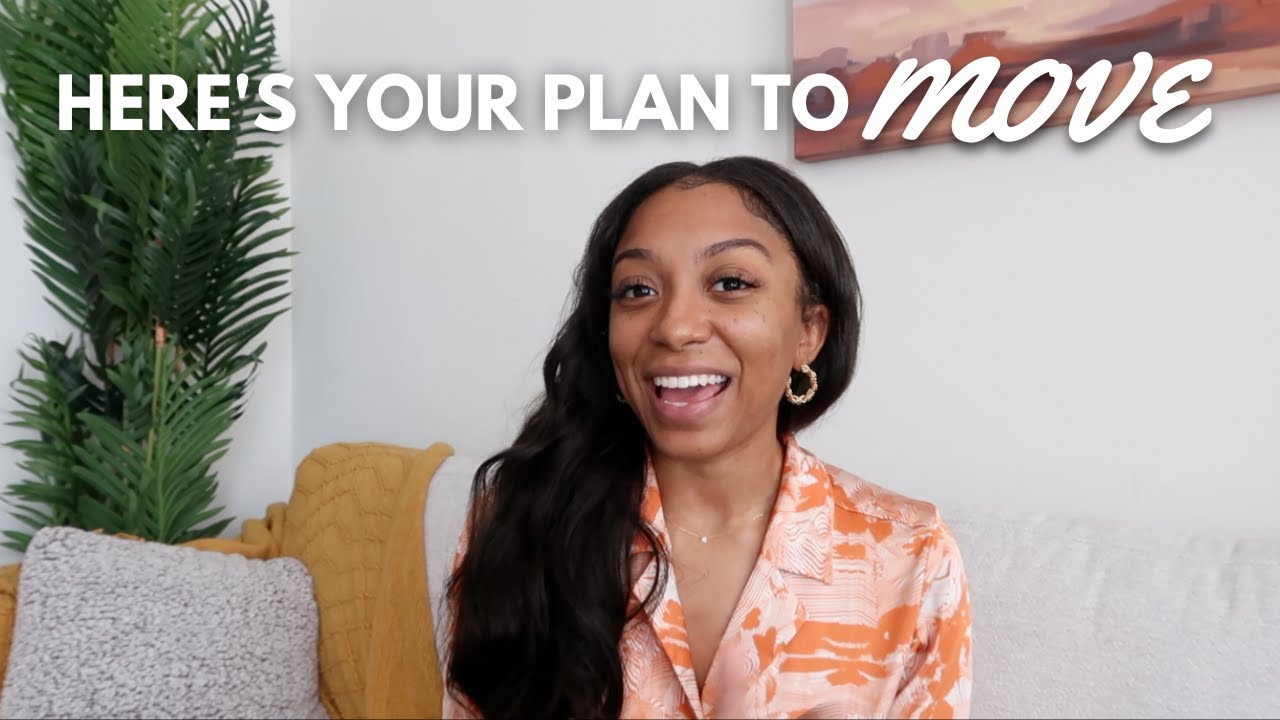 THE PERFECT PLAN TO MOVE OUT OF STATE EFFECTIVELY | MOVING OUT OF YOUR PARENTS HOUSE