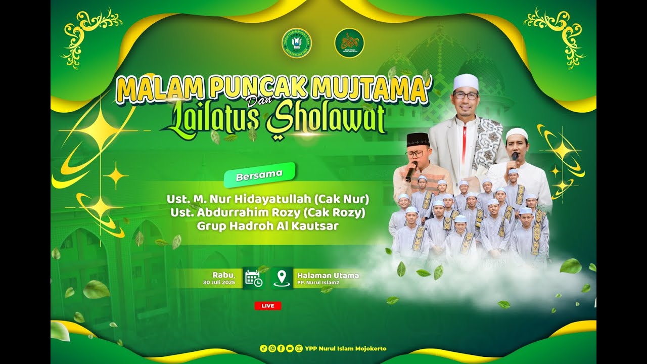 🔴[LIVE] MALAM PUNCAK MUJTAMA' LAILATUS SHOLAWAT  | PP. NURUL ISLAM 2 [Rabu, 30 Juli 2025]
