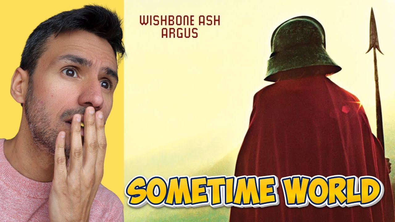 Wishbone Ash — Sometime World (РЕАКЦИЯ) РЕАКЦИЯ АВТОРА — Впервые слышу