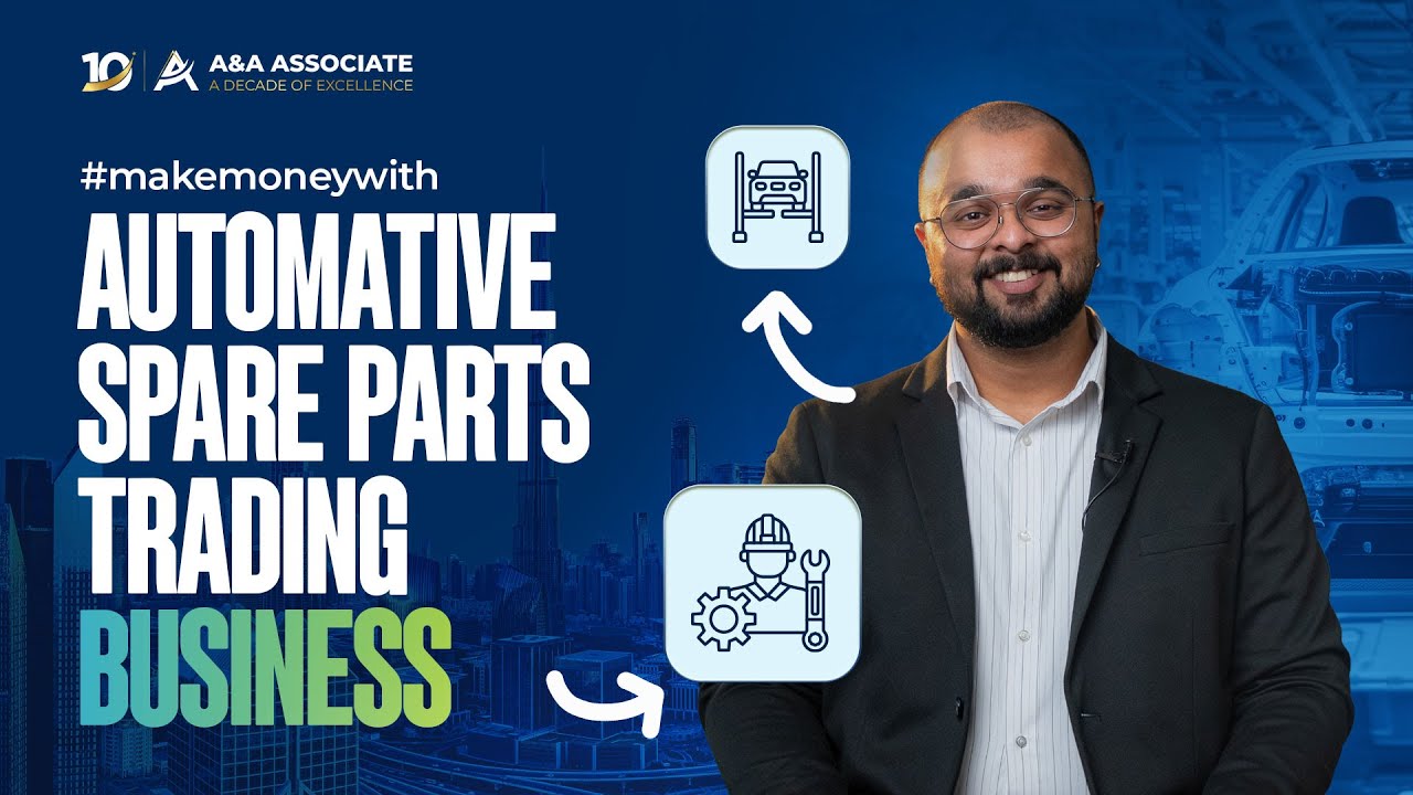 How to Start an Auto Spare Parts Business in Dubai