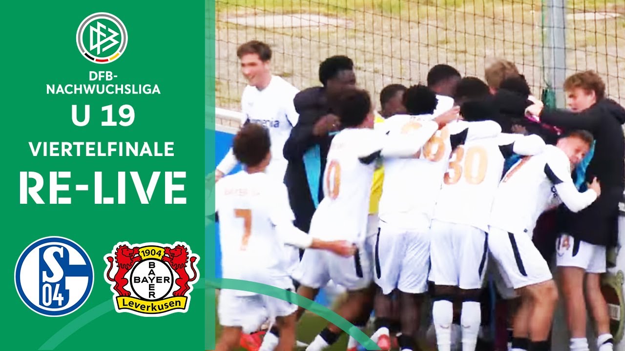Schalke 04 U 19 vs. Bayer 04 Leverkusen U 19 | RE-LIVE | U 19-DFB-NACHWUCHSLIGA 24/25 Viertelfinale