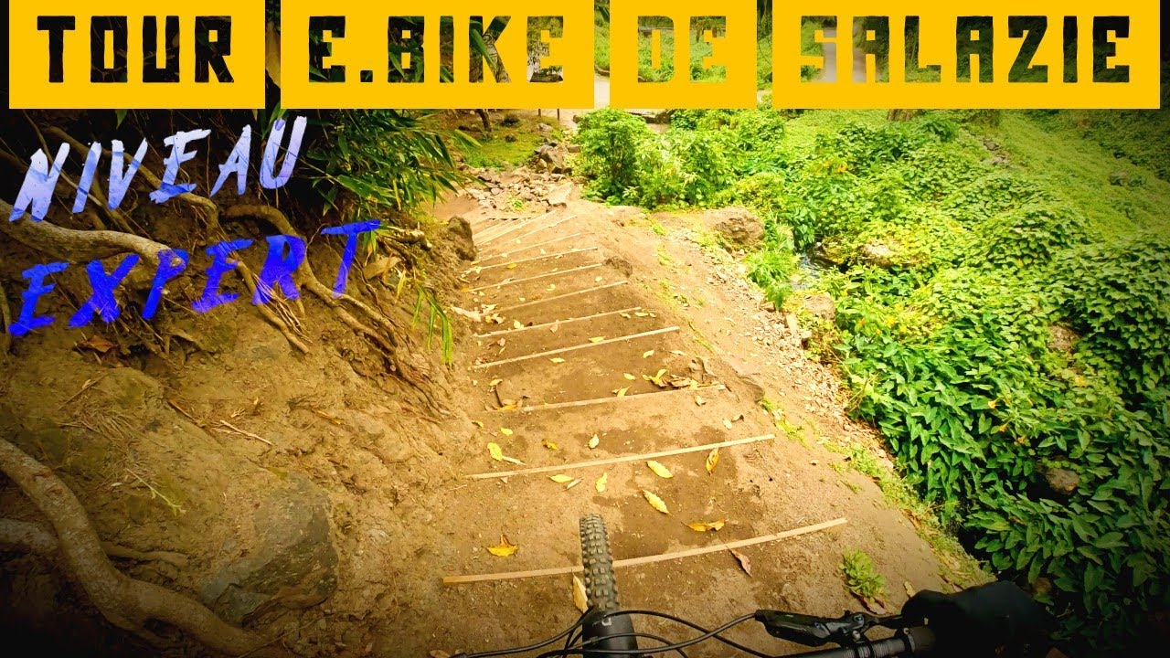 TOUR E-BIKE DE SALAZIE - NIVEAU EXPERT