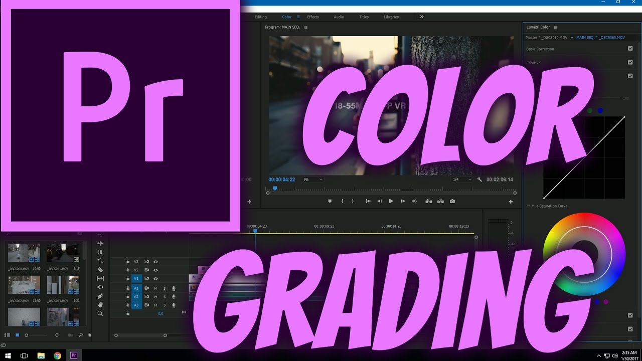 Color Grading Tutorial | Premiere Pro CC 2017