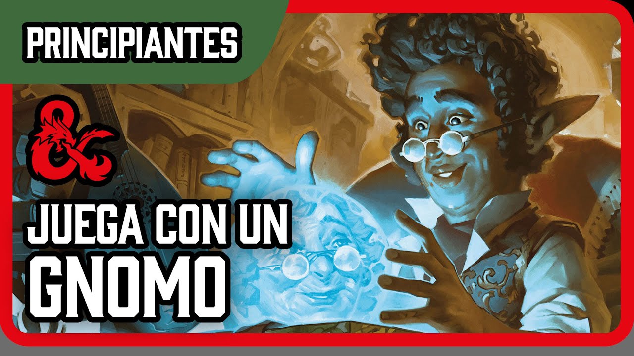 ¿Quieres jugar con un GNOMO en Dungeons and Dragons? (Ewww)
