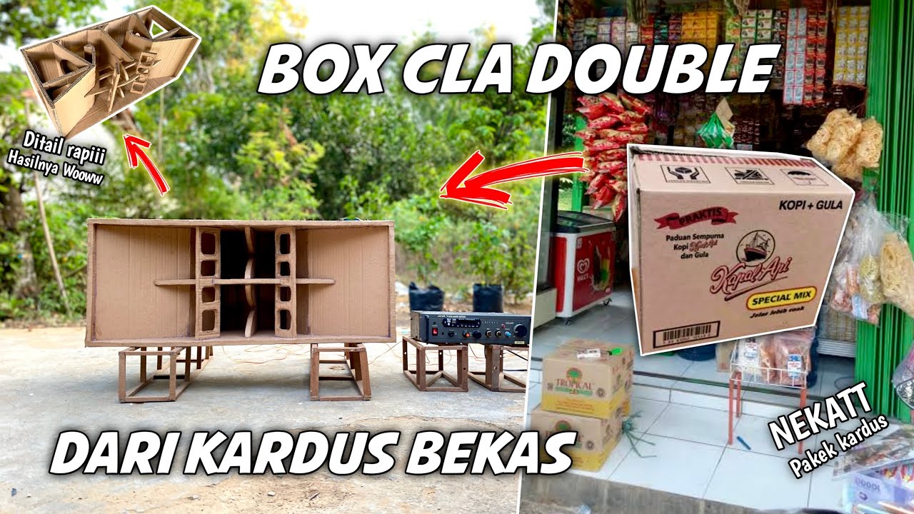 NEKAT‼️ Bikin Sound BOX CLA doble Dari kardus bekas begini jadinya | SUARANYA JOSSSS