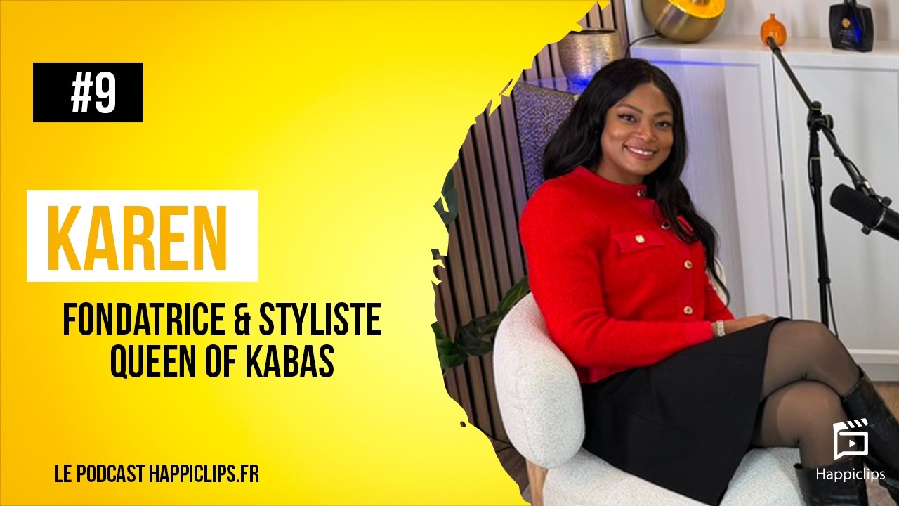 Karen – Queen of Kabas 👑 Robes de mariée africaines & sur mesure | Podcast Happiclips)