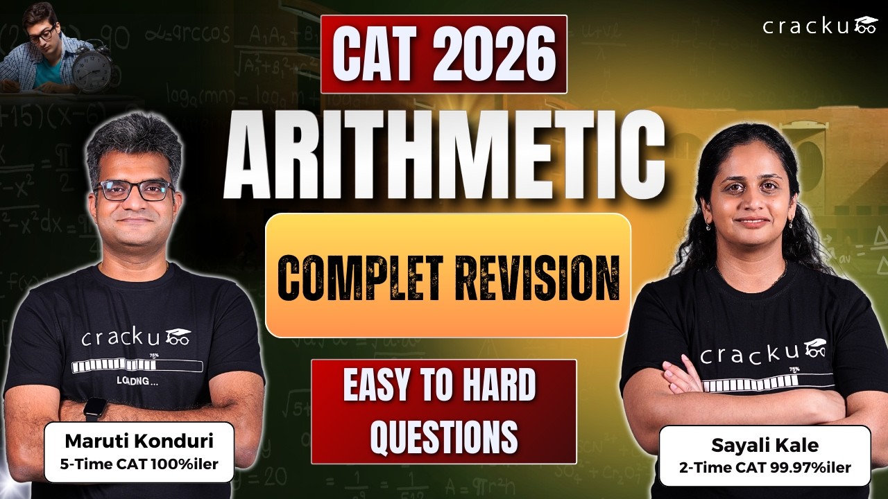 CAT 2026 Quant Arithmetic Revision | Complete CAT Arithmetic Marathon with Maruti Sir & Sayali Ma’am