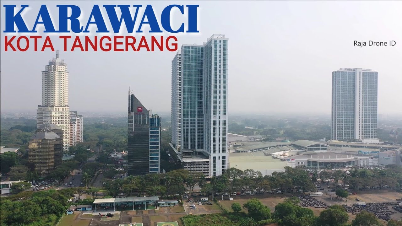 Karawaci Kota Tangerang 2019