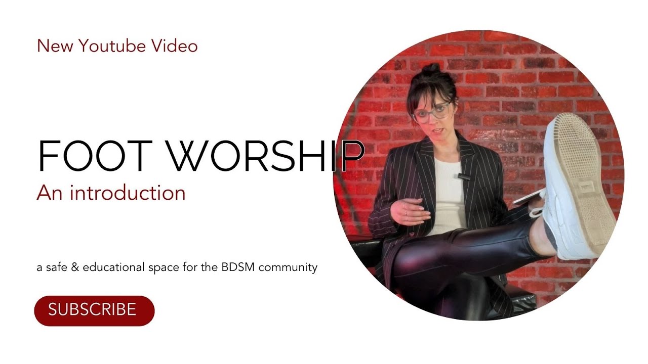 Foot Worship: An Introduction
