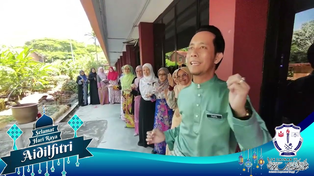 MV RAYA SK ZAINAB 1 2022 = Music Video (MV) khas Aidilfitri 1443H/2022 oleh warga SK ZAINAB 1.