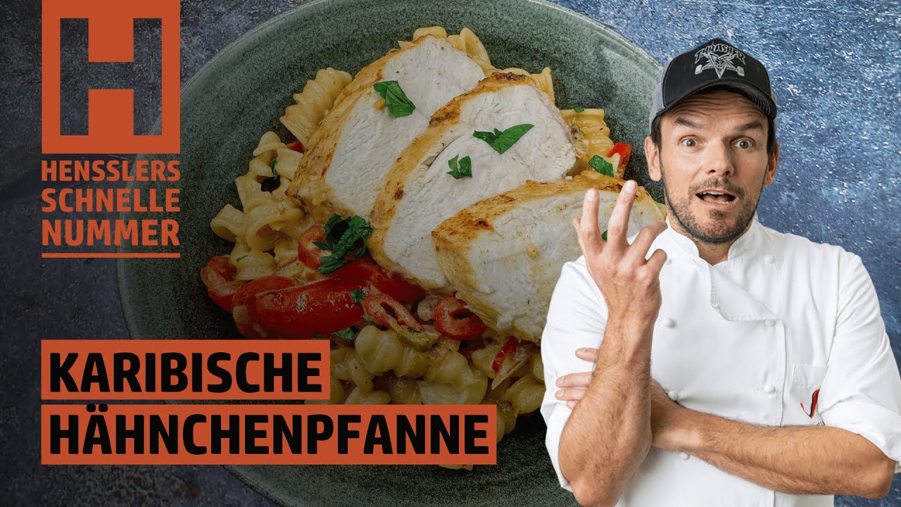 Schnelles Karibische Hähnchenpfanne Rezept von Steffen Henssler