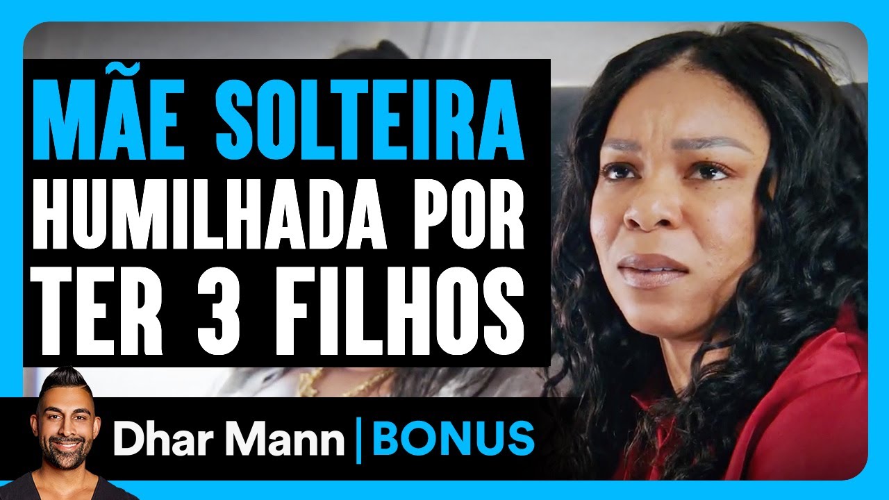 Mãe Solteira É Humilhada Por Ter 3 Filhos | Dhar Mann Studios