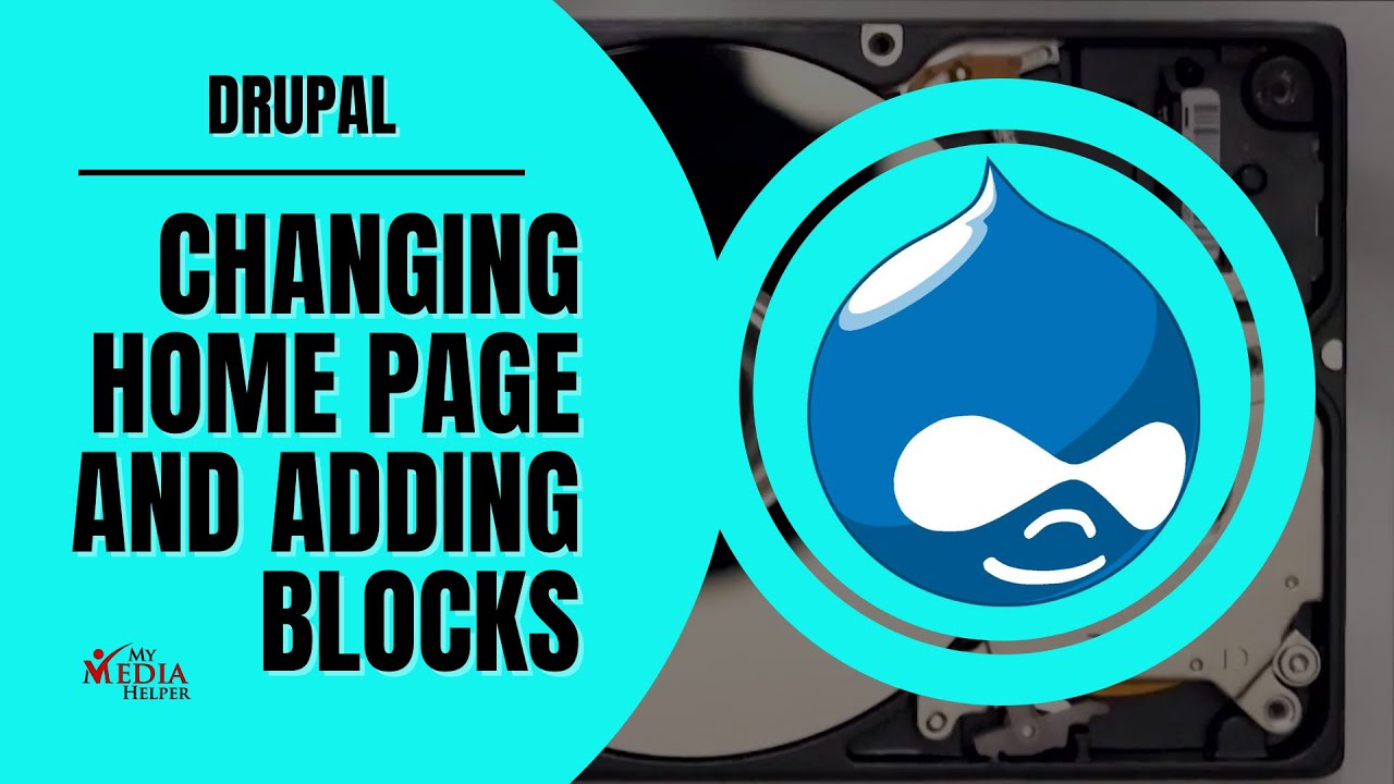 How to Customize Your Drupal Home Page and Add Blocks