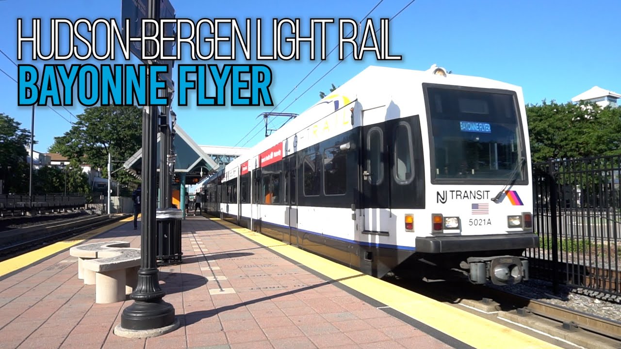 Hudson-Bergen Light Rail: Bayonne Flyer