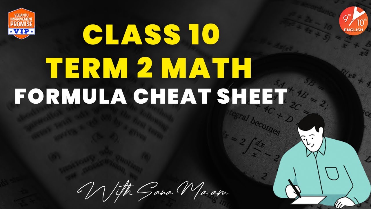CBSE Class 10 Maths Term 2 |📜Formula Cheat Sheet by Sana Mam | Vedantu 9 and 10 English