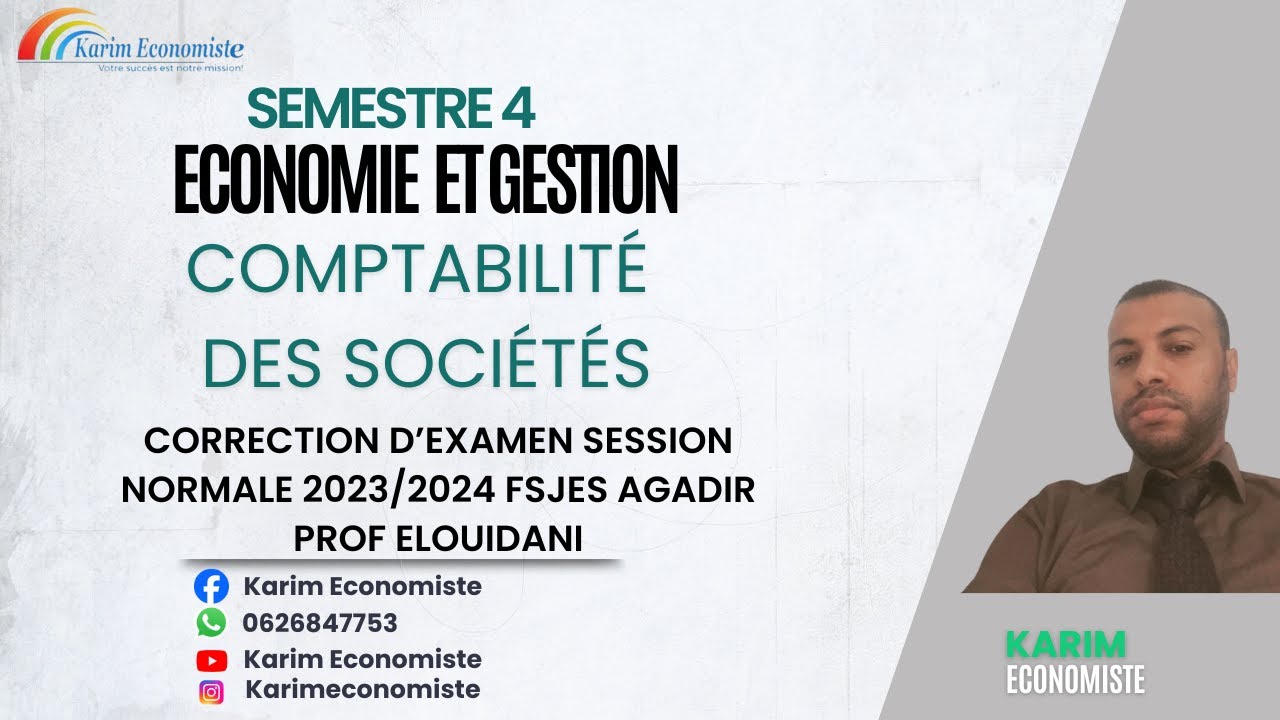 Comptabilité des sociétés S4 correction d'examen SN 2024 Prof Elouidani