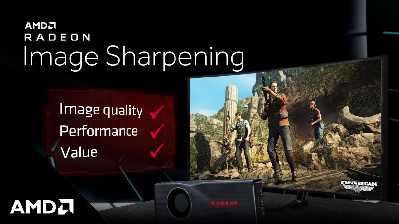Radeon&trade; Image Sharpening &ndash; Great Looking Visuals Without Big Performance Hits
