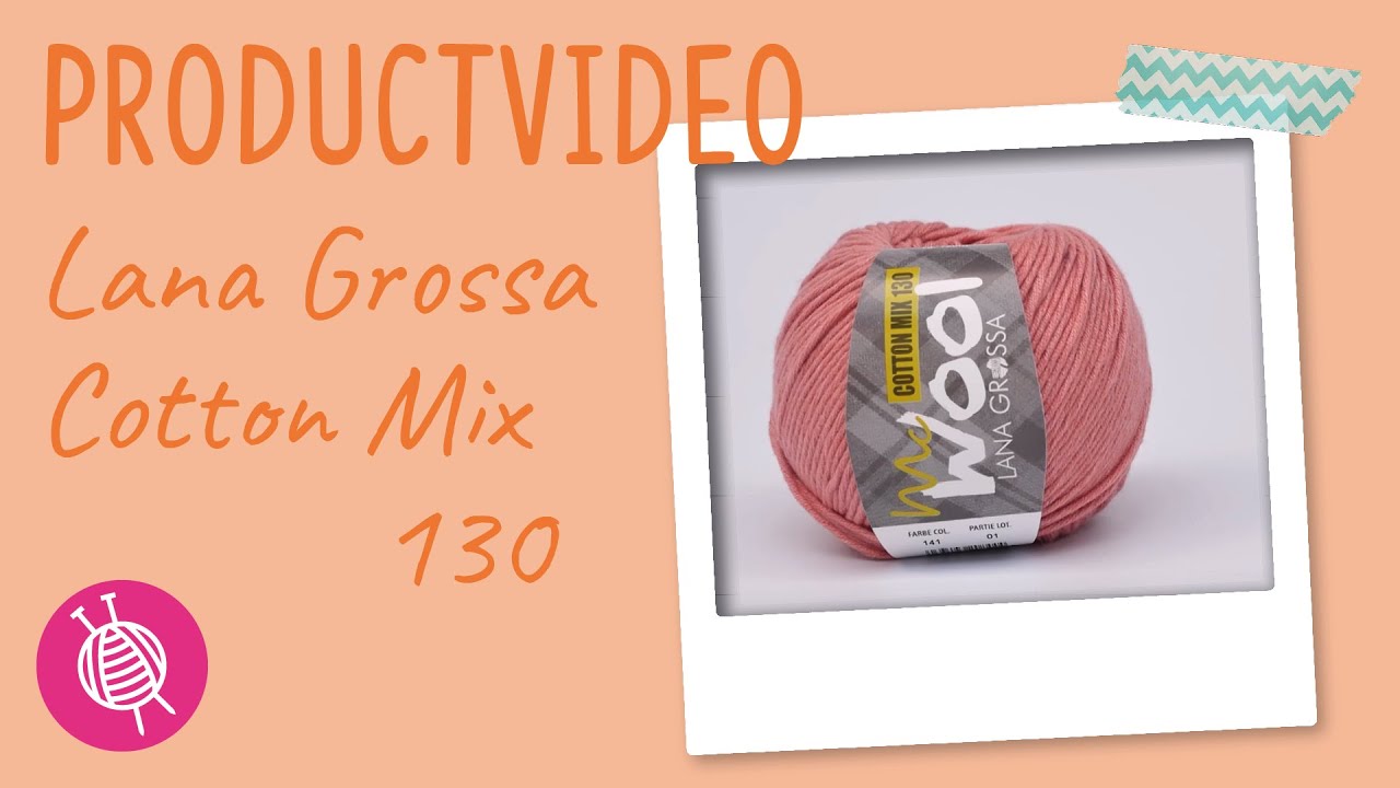 Lana Grossa cotton mix 130