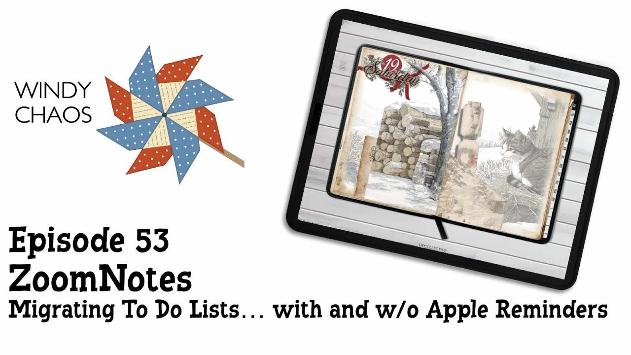 Episode 53: Migrating To Do Lists...with and without Apple Reminders