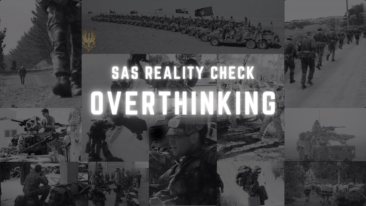 SAS Reality Check | Overthinking | What If