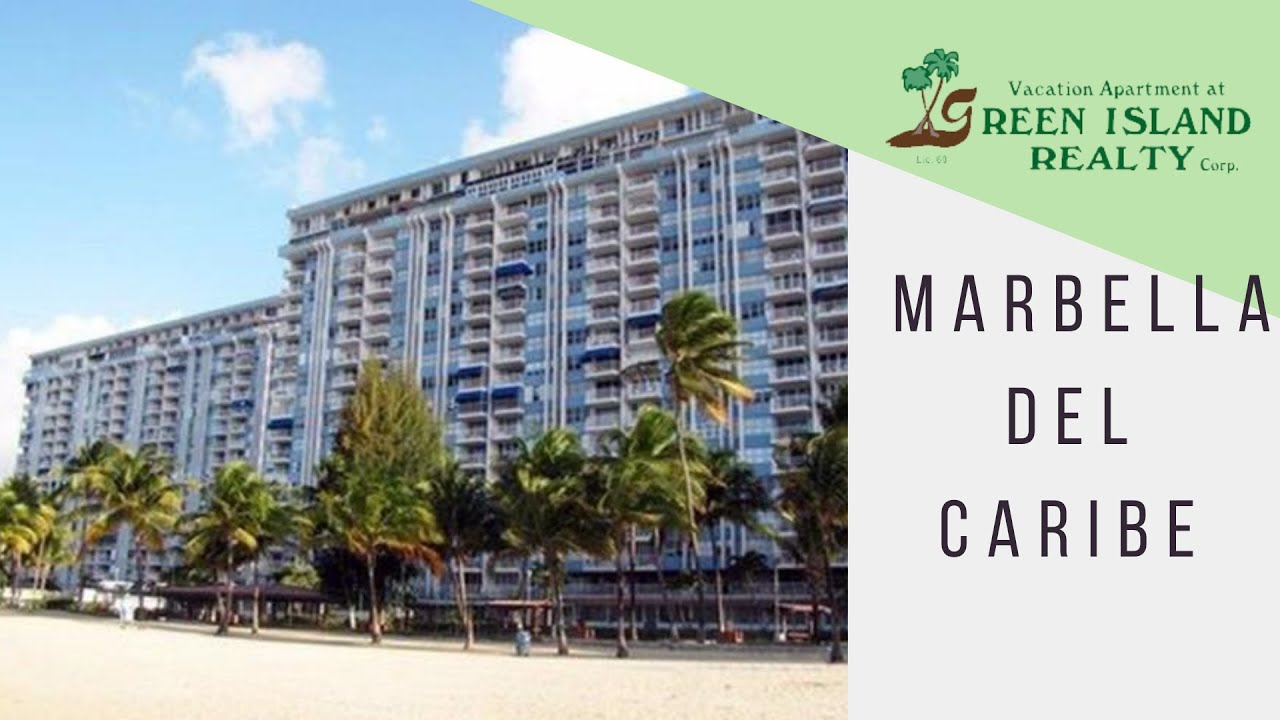 Marbella del Caribe 15, Isla Verde