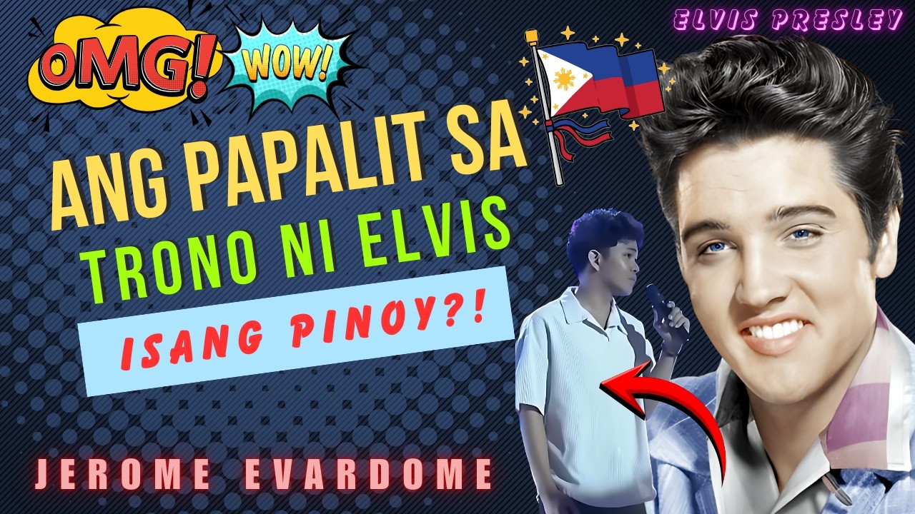 Filipino SHOCKS The whole WORLD! Elvis Presley MATINDI My Way BINANATAN ni JEROME EVARDOME!