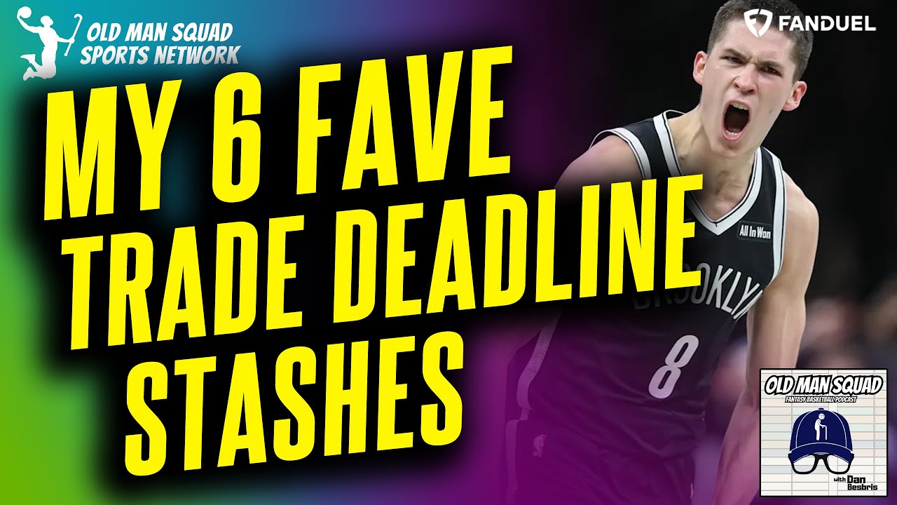 Мои 6 любимых игроков, которых обязательно нужно оставить в резерве перед дедлайном обменов | Буд...