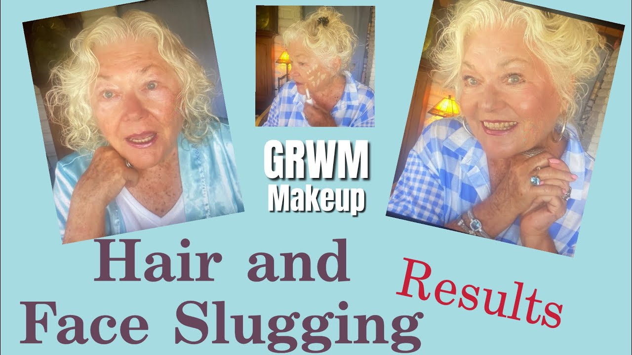 A GRWM and Hair and Face Slugging Results (and more)
