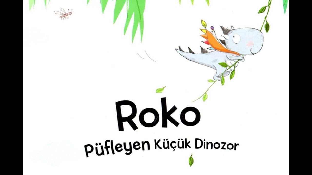 Roko Püfleyen Küçük Dinozor | Çocuklara Masallar