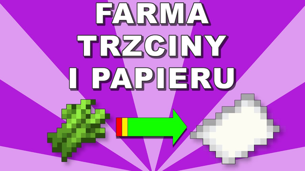 Automatyczna FARMA TRZCINY i PAPIERU W Minecraft