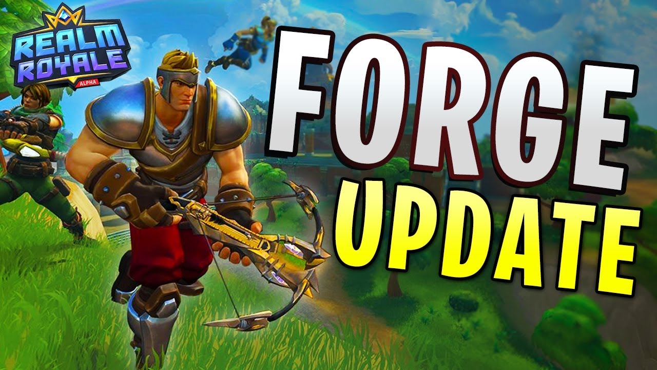 FORGE UPDATE | Realm Royale Gameplay