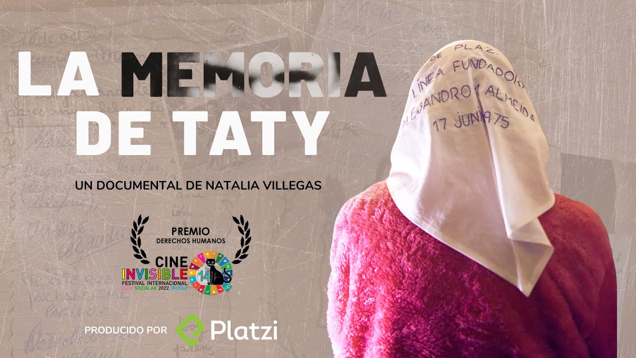 La Memoria de Taty, un documental de Natalia Villegas