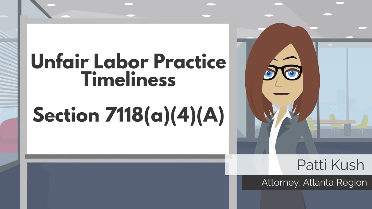 Unfair Labor Practice Charges - Timeliness: How to file a Timely ULP charge