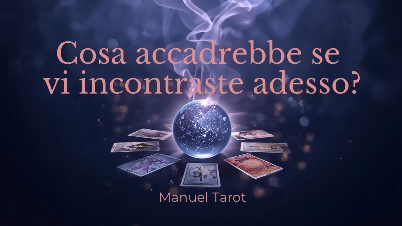 Cosa accadrebbe se vi incontraste adesso? 💞 - interattivo 