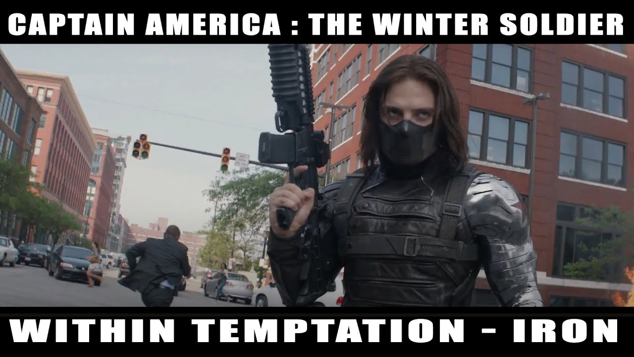Captain America : The Winter Soldier | Within Temptation - Iron